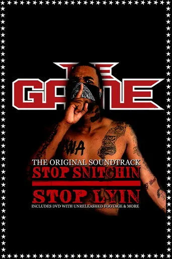 Póster de The Game: Stop Snitchin Stop Lyin