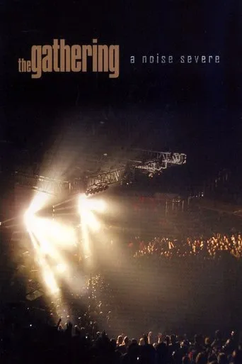 Póster de The Gathering: A Noise Severe