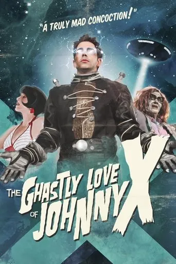 Póster de The Ghastly Love of Johnny X