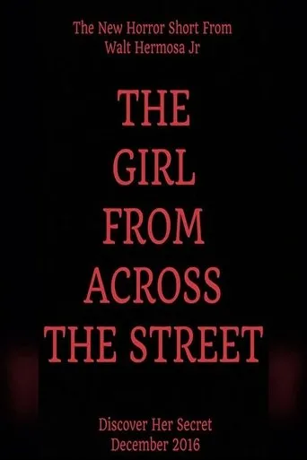 Póster de The Girl From Across The Street