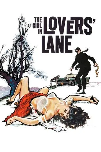 Póster de The Girl in Lovers Lane