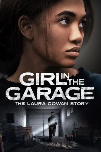 Póster de The Girl in the Garage: The Laura Cowan Story