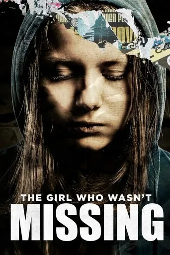 Póster de The Girl Who Wasn't Missing