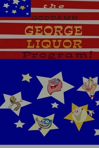 Póster de The Goddamn George Liquor Program