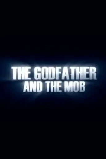 Póster de The Godfather and the Mob
