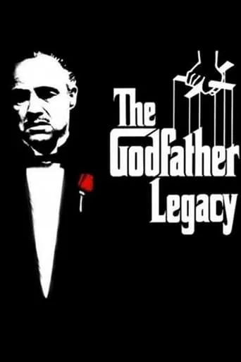 Póster de The Godfather Legacy