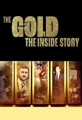 Póster de The Gold: The Inside Story
