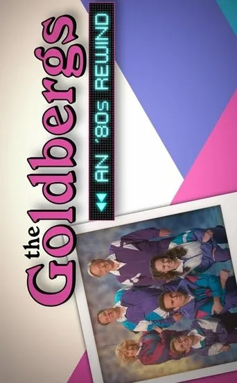 Póster de The Goldbergs: An '80s Rewind