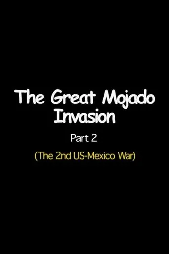 Póster de The Great Mojado Invasion, Part 2
