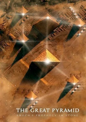 Póster de The Great Pyramid: Enoch's Prophecy in Stone