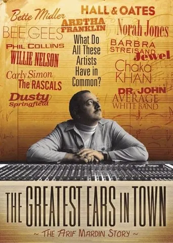 Póster de The Greatest Ears in Town: The Arif Mardin Story