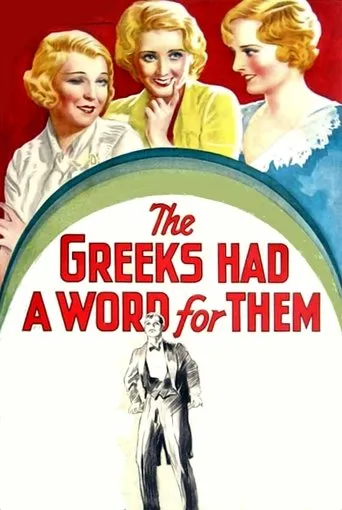 Póster de The Greeks Had a Word for Them