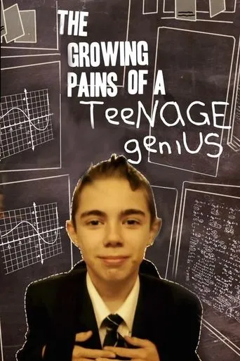 Póster de The Growing Pains of a Teenage Genius