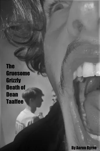 Póster de The Gruesome Grizzly Death of Dean Taaffee