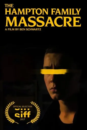Póster de The Hampton Family Massacre