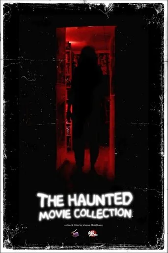 Póster de The Haunted Movie Collection