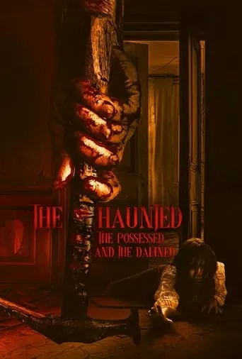 Póster de The Haunted, the Possessed and the Damned