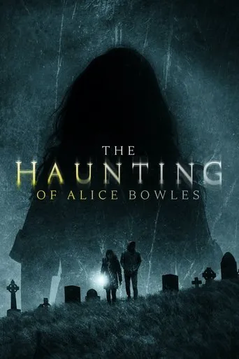 Póster de The Haunting of Alice Bowles