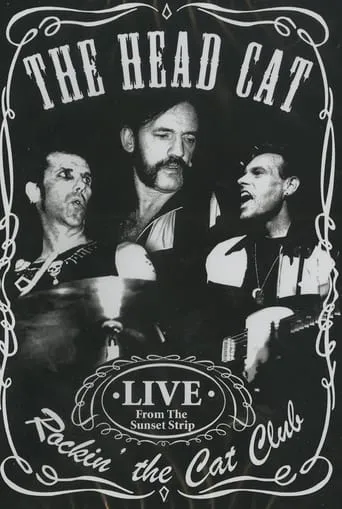 Póster de The Head Cat – Rockin’ The Cat Club: Live from the Sunset Strip