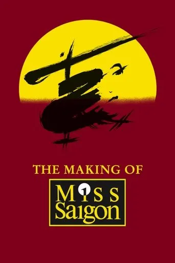 Póster de The Heat Is On: The Making of Miss Saigon