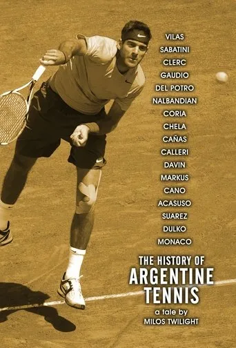 Póster de The History of Argentine Tennis