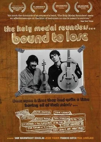 Póster de The Holy Modal Rounders: Bound to Lose