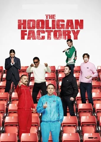 Póster de The Hooligan Factory