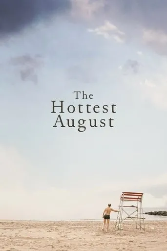 Póster de The Hottest August