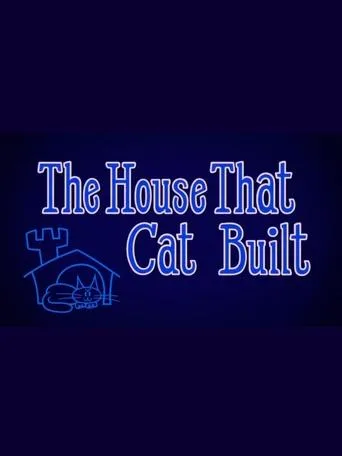 Póster de The House That Cat Built