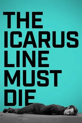 Póster de The Icarus Line Must Die