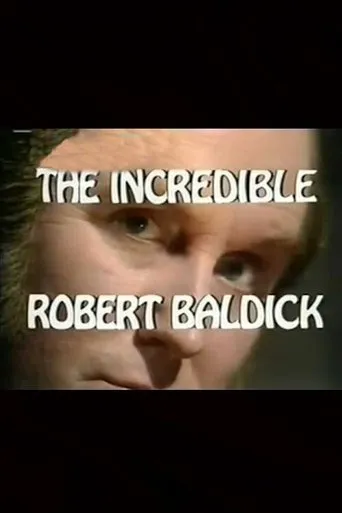Póster de The Incredible Robert Baldick: Never Come Night