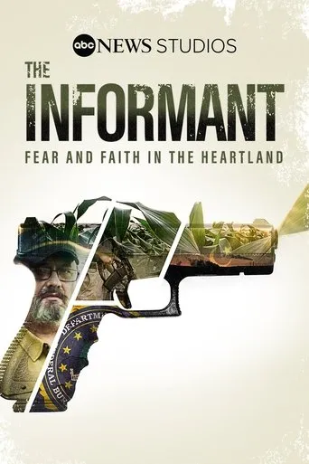 Póster de The Informant: Fear And Faith In The Heartland