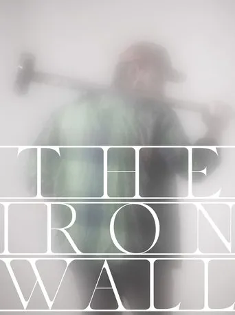 Póster de The Iron Wall