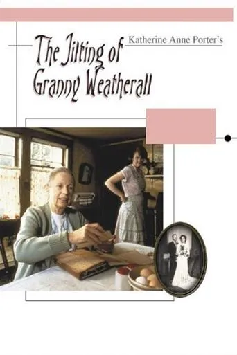 Póster de The Jilting of Granny Weatherall