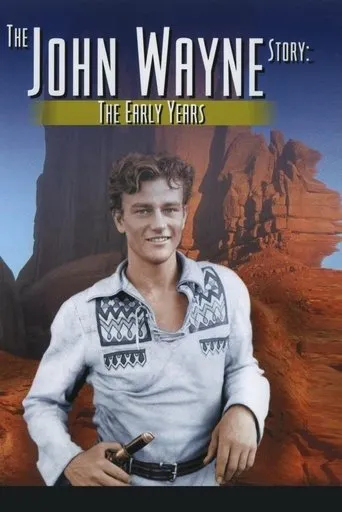 Póster de The John Wayne Story: The Early Years