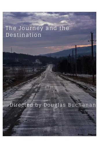 Póster de The Journey and the Destination