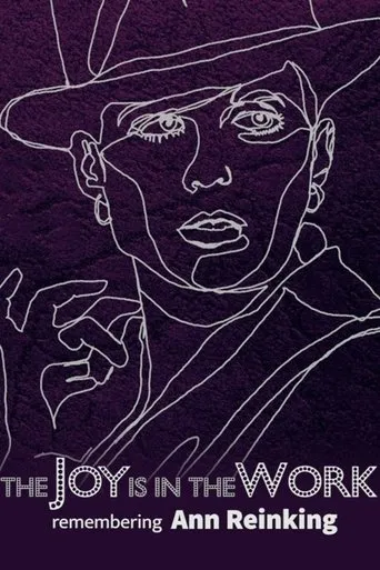 Póster de The Joy is in the Work: Remembering Ann Reinking