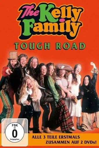 Póster de The Kelly Family - Tough Road