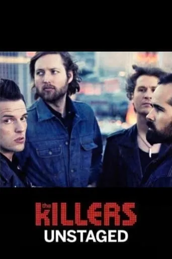 Póster de The Killers: Unstaged