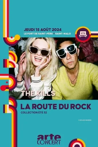 Póster de The Kills - La Route du Rock 2024