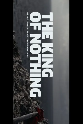 Póster de The King of Nothing
