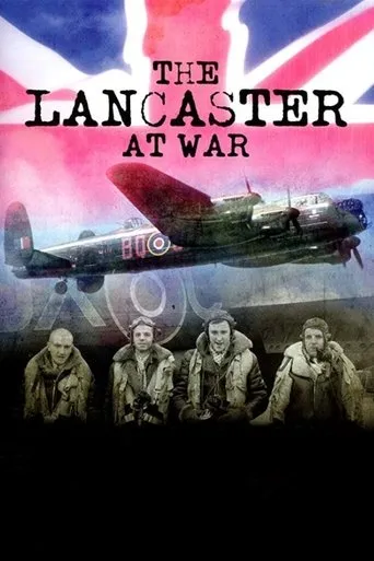 Póster de The Lancaster at War