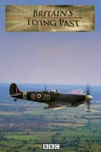 Póster de The Lancaster: Britain's Flying Past