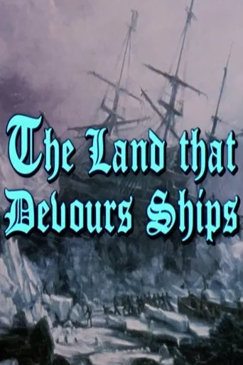 Póster de The Land That Devours Ships