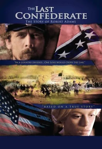 Póster de The Last Confederate: The Story of Robert Adams