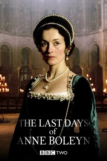 Póster de The Last Days of Anne Boleyn