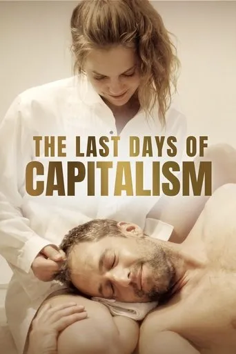 Póster de The Last Days of Capitalism