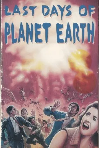 Póster de The Last Days of Planet Earth