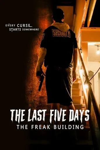Póster de The Last Five Days: The Freak Building