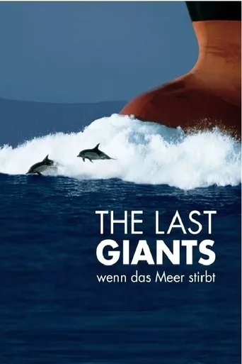 Póster de The Last Giants - Wenn das Meer stirbt